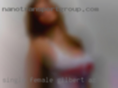 Single Gilbert, AZ female who's bi-curious.